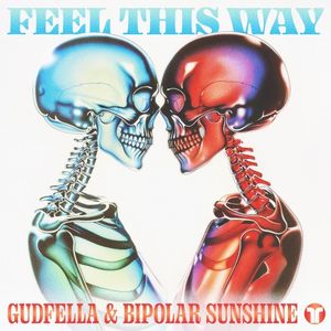 Feel This Way (Single)