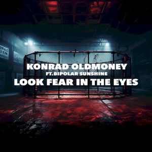 Look Fear in the Eyes (Single)