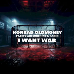 I Want War (Single)