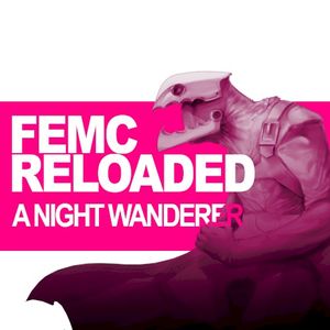 A Night Wanderer (From Femc Reloaded) (Single)