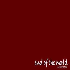 end of the world.