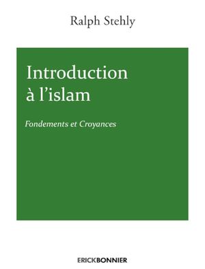 Introduction à l'Islam I