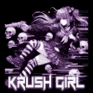 KRUSH GIRL (Single)