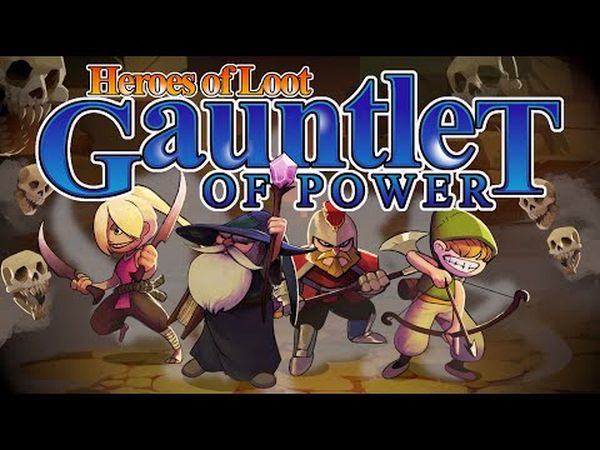 Heroes of Loot: Gauntlet of Power