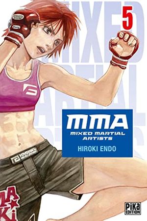 MMA : Mixed Martial Artists, tome 5