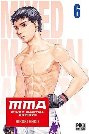 MMA : Mixed Martial Artists, tome 6