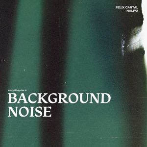 Background Noise (Single)