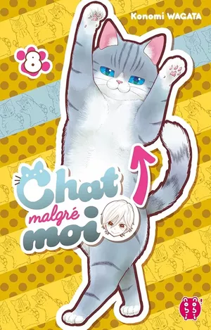 Chat malgré moi, tome 8