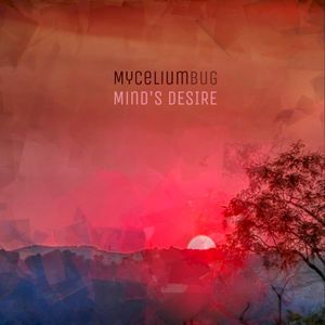 Mind’s Desire (Single)