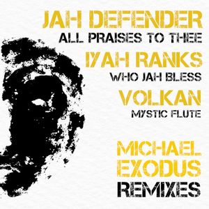 All Praises To Thee Remixes