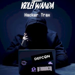 Hacker Trax (DEFCON Special) (EP)