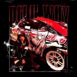 DEAD WAY (Single)