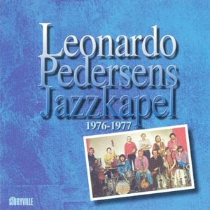 Leonardo Pedersen's Jazzkapel 1976 - 1977