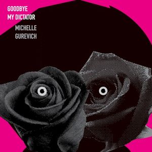 Goodbye My Dictator (Single)