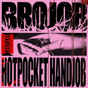 HOT POCKET HANDJOB (Single)