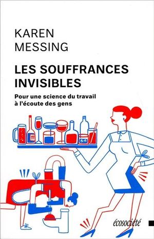 Les souffrances invisibles