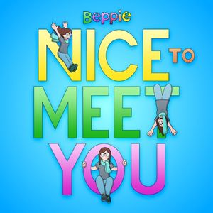 Nice to Meet You