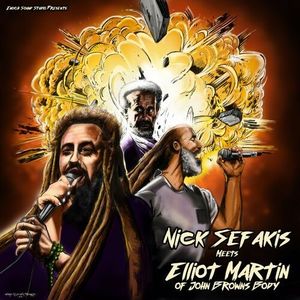 Nick Sefakis meets Eliott Martin (EP)