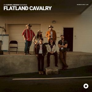 Flatland Cavalry | OurVinyl Sessions (Live)