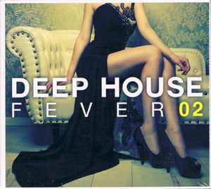 Deep House Fever 02