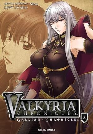 Valkyria Chronicles: Gallian Chronicles, tome 2