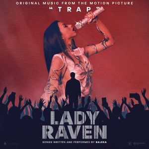 Lady Raven: Original Music From The Motion Picture Trap (OST)