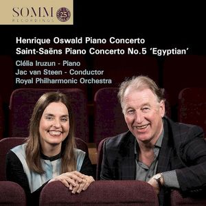 Henrique Oswald: Piano Concerto / Saint Saëns: Piano Concerto No.5 'Egyptian'