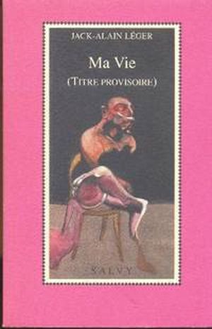 Ma vie (titre provisoire)