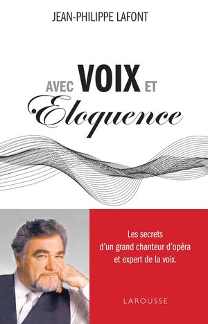 Avec voix et éloquence