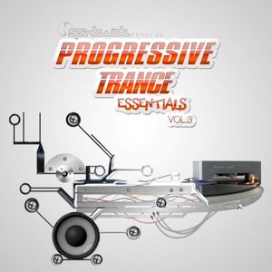 Progressive Trance Essentials, Vol. 3