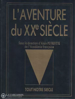 L'Aventure du XXe Siècle