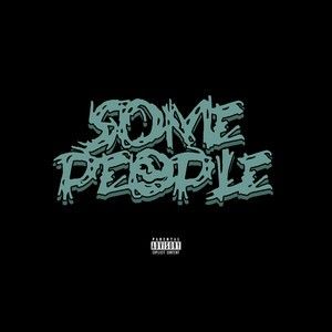 Some People (Single)