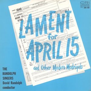 Lament for April 15 and Other Modern Madrigals