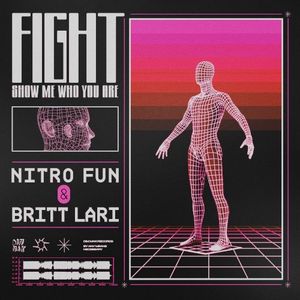 Fight (Show Me Who You Are) (Single)