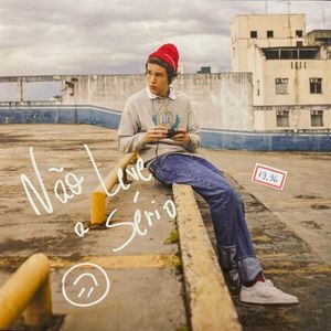 Não Leve a Sério (EP)