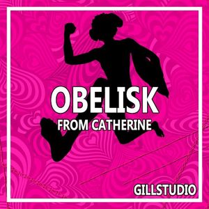 Obelisk (From "Catherine") (Single)