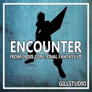 Encounter (From "Crisis Core: Final Fantasy VII") (Single)