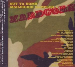 Out Ta Bomb Mailorder Sampler 1: Hardcore