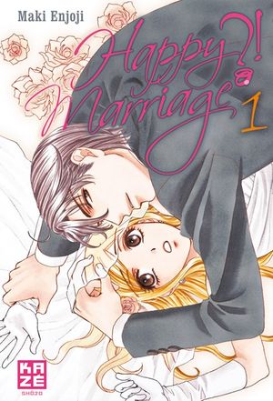 Happy Marriage?!, tome 1