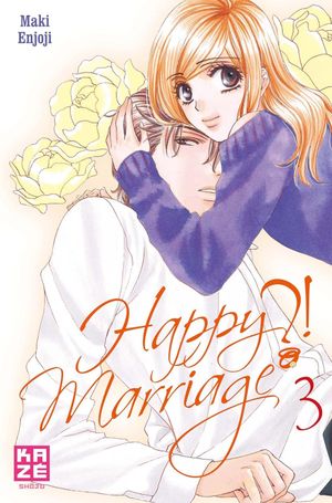 Happy Marriage?!, tome 3