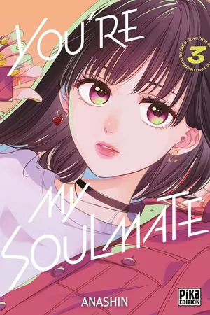 You're My Soulmate, tome 3