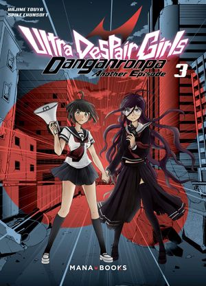 Danganronpa Ultra Despair Girls, tome 3