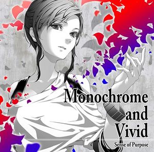 Monochrome and Vivid