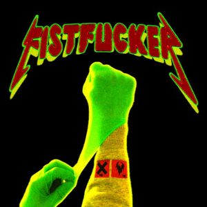 Fist Fucker (Single)