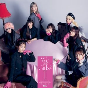 We are Girls² - Ⅱ -