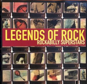 Legends of Rock Rockabilly Superstars