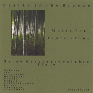 Stalks in the Breeze: Music for Flute Alone