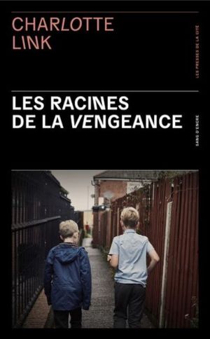 Les racines de la vengeance