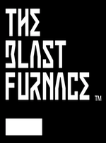 The Blast Furnace