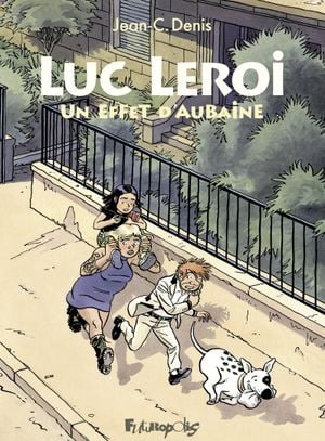 Un effet d'aubaine - Luc Leroi, tome 9